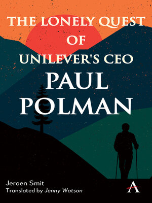 cover image of The Lonely Quest of Unilever's CEO Paul Polman